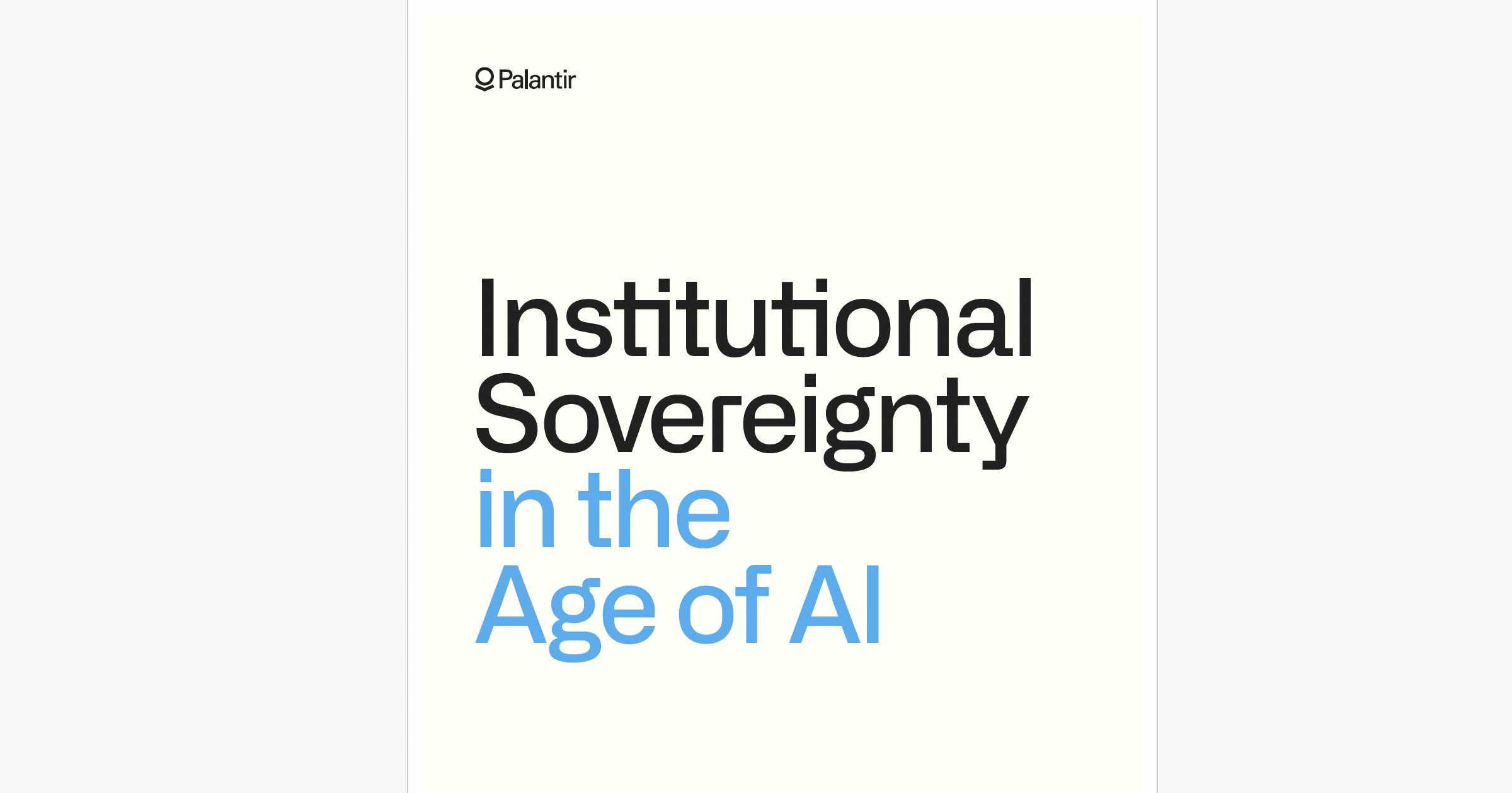 Cover of Palantir's white paper 'Institutional Sovereignty in the Age of AI' — black and pale-blue sans-serif type on cream paper, with the Palantir mark top left.
